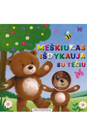 Meškiukas išdykauja su tėčiu ( knyga su defektu)